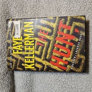 The Hunt: A Decker/Lazarus Novel Hard Cover Book First Edition